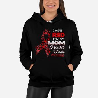 I Wear Red For My Mom Heart Disease Women Hoodie - Seseable
