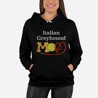 Italian Greyhound Mom Dog Breed Women Hoodie - Seseable