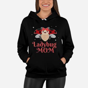 Ladybug Mom Dress Mother Quote Girls Gift Ladybug Women Hoodie - Seseable