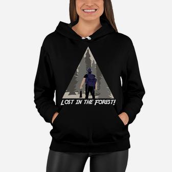 Lost In The Forest Funny Hiking Gift For Camping Lovers Women Hoodie - Seseable