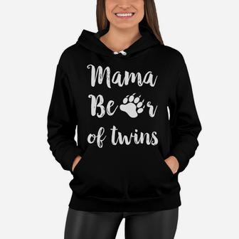 Mama Bear Mom Mother Of Twins Mothers Day Gift Women Hoodie - Seseable