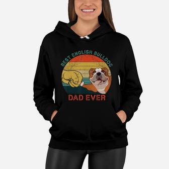 Mens Best English Bulldog Dad Ever Vintage Dog Gift Father's Day T-shirt Women Hoodie - Seseable