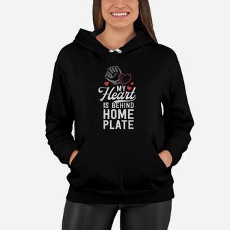 Mom Baseball My Heart Is Behind Home Plate Catcher Women Hoodie - Seseable