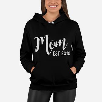 Mom Established 2010 Mothers Day Women Hoodie - Seseable