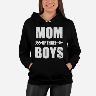 Mom Of Three Sons - Proud Mom Of Three Sons T-shirt Women Hoodie - Seseable