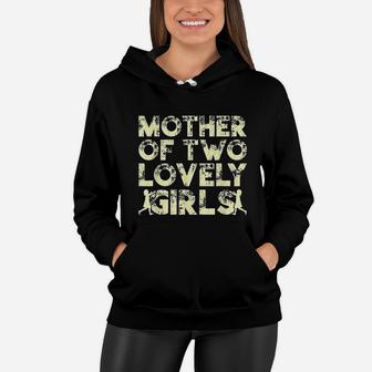 Mother Of Two Lovely Girls Mothers Mothers Day Women Hoodie - Seseable