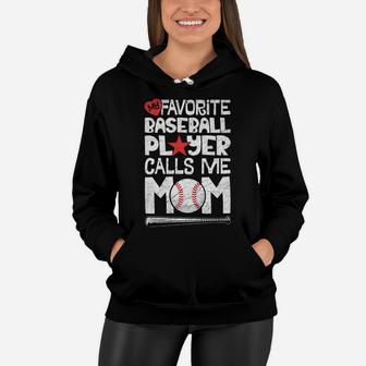 My Favorite Baseball Player Calls Me Mom Moms Mother Women Hoodie - Seseable
