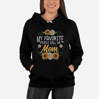 My Favorite People Call Me Mom Sunflower Summer Women Hoodie - Seseable