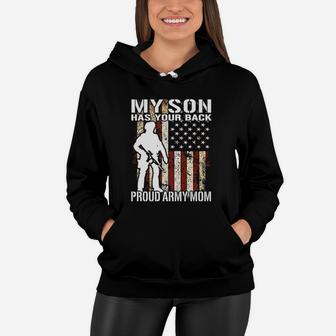 My Son Has Your Back Proud Army Mom Military Women Hoodie - Seseable