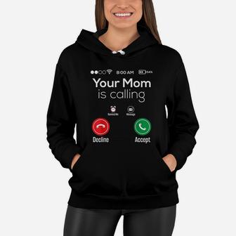 Phone Screen Your Mom Is Calling Women Hoodie - Seseable
