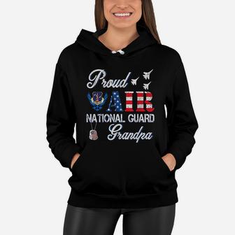 Proud Air National Guard Grandpa Air Force Veterans Day Women Hoodie - Seseable