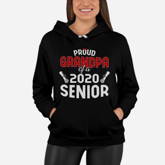 Proud Grandpa Of A 2020 Senior Graduation Family Women Hoodie - Seseable