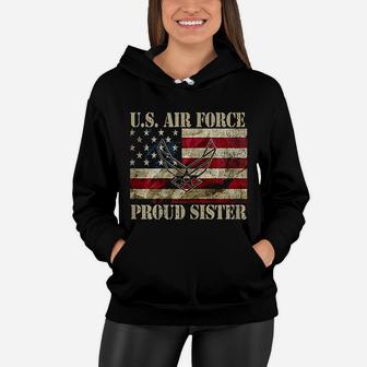 Proud Sister Us Air Force Vintage Usa Flag Women Hoodie - Seseable