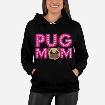 Pug Funny Dog Mama Fur Lover Mom Dog Girly Pet Gift Women Hoodie - Seseable