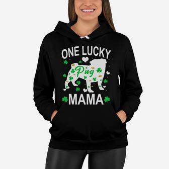 Pug One Lucky Mama Women Hoodie - Seseable