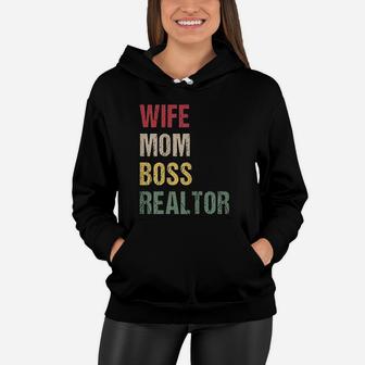 Realtor Mom Shirt Wife Mom Boss Realtor Women Hoodie - Seseable