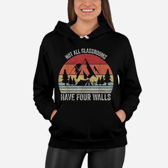 Retro Not All Classrooms Have Four Walls Homeschool Mom Dad Women Hoodie - Seseable