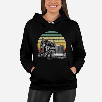 Retro Vintage Trucker Big Rig Semi Trailer Truck Driver Gift Women Hoodie