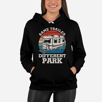 Same Trailer Different Park Vintage Camping Truck Women Hoodie - Seseable
