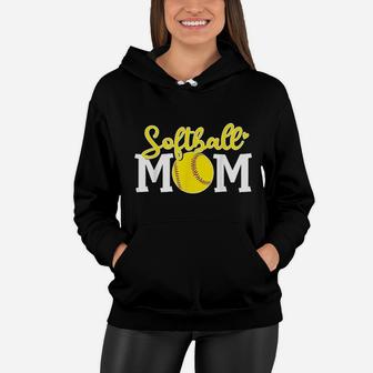 Softball Mom Cute For Mother Love Softball Women Hoodie - Seseable