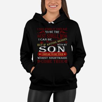 To Be The Best Single Mom Perfect Gift Mothers Day Women Hoodie - Seseable