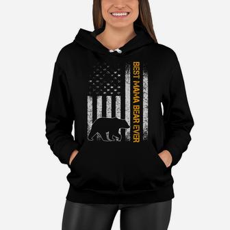 USA Flag BEST MAMA bear EVER, Christmas Gifts for mom, Mom Gifts Women Hoodie - Seseable