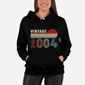 Vintage 2004 Funny 18 Years Old Boys And Girls 18th Birthday Women Hoodie - Seseable