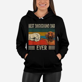Vintage Best Dachshund Dad Ever Bump Fit Women Hoodie - Seseable