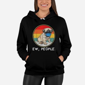 Vintage Ew People Pug Dog Women Hoodie - Seseable