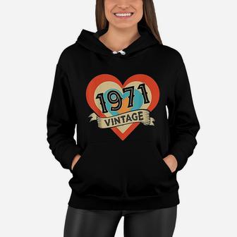 Vintage Heart Made In 1971 Bday Gifts Birthday Gift Women Hoodie - Seseable