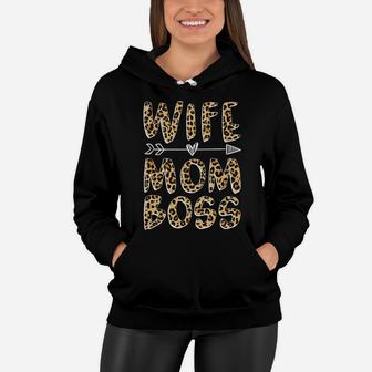 Wife Mom Boss Funny Gift Leopard Women Hoodie - Seseable
