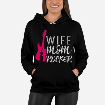 Wife Mom Rocker Amazing All Around Mother Mommy Women Hoodie - Seseable