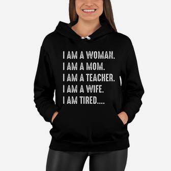 Woman Mom Teacher Wife Tired Cute Mom Teacher Women Hoodie - Seseable