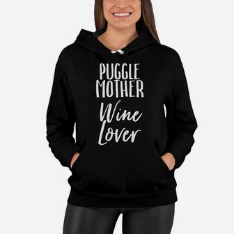 Womens Puggle Mother Wine Lover Dog Pet Owner Women Hoodie - Seseable