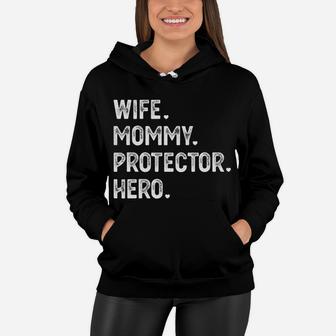 Womens Wife Mommy Protector Hero Mother Gift Cute Mom Gift Women Hoodie - Seseable