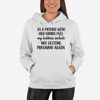 As A Mother Saying Women Hoodie - Seseable