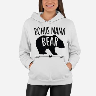 Bonus Mama Mom Bear Stepmom Mothers Day Gift Women Hoodie - Seseable
