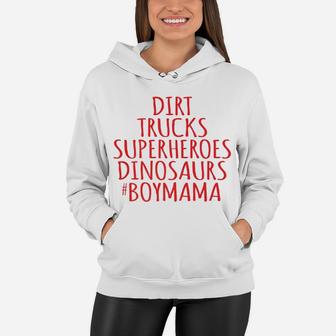 Boy Mama s Dirt Trucks Superheroes Dinosaurs Boy Women Hoodie - Seseable
