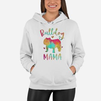 Bulldog Mama Colorful English Bulldog Gifts Dog Mom Women Hoodie - Seseable