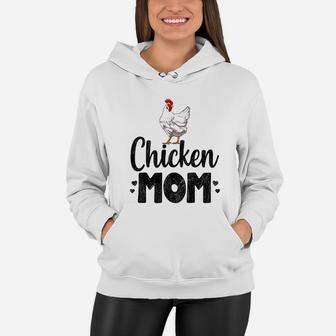 Chicken Mom Funny Country Farm Animal Gift Women Hoodie - Seseable
