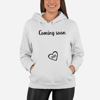 Coming Soon 2021 Mom To Be Reveal New Mom Announcement Women Hoodie - Seseable