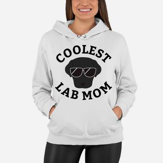 Coolest Black Labrador Mom For Dog Lovers Women Hoodie - Seseable