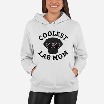 Coolest Black Labrador Mom Shirt For Dog Lovers Women Hoodie - Seseable