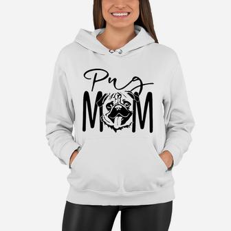 Dog Mom Pug Women Hoodie - Seseable