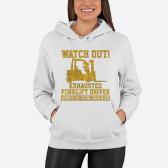 Forklift Driver Watch Out Gift Vintage Women Hoodie - Seseable