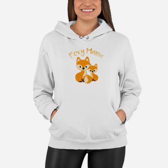 Foxy Mama Cute Mothers Day Gift Mom Love Foxes Women Hoodie - Seseable