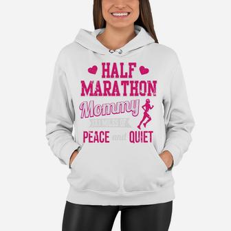 Funny Half Marathon Running Half Marathon Mommy Women Hoodie - Seseable