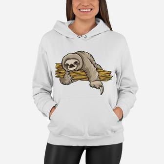 Funny Lazy Sloth Best Gift Idea For Animal Lovers Women Hoodie - Seseable