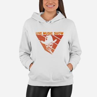 Funny Live Music Show Gift Idea Music Lovers Women Hoodie - Seseable