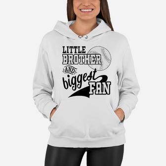 Little Brother And Biggest Fan Baseball Family Women Hoodie - Seseable
